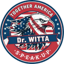 Dr. Witta - Together America, Speak Up